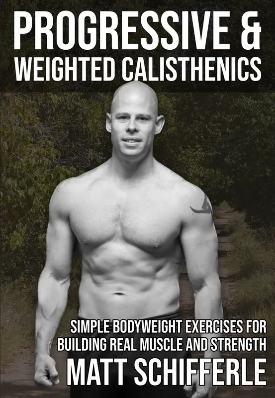 Progressive & Weighted Calisthenics